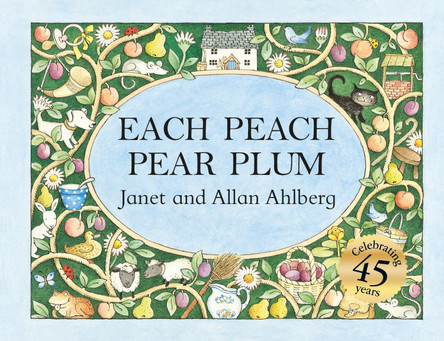 Each Peach Pear Plum by Janet Ahlberg