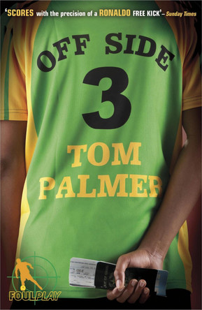 Foul Play: Off Side by Tom Palmer