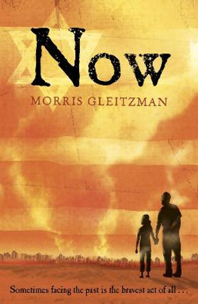 Now by Morris Gleitzman