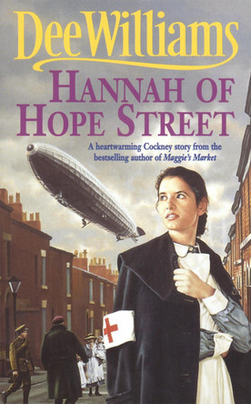 Hannah of Hope Street: A gripping saga of youthful hope and family ties by Dee Williams