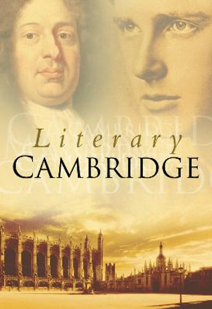 Literary Cambridge by Lisa Sargood