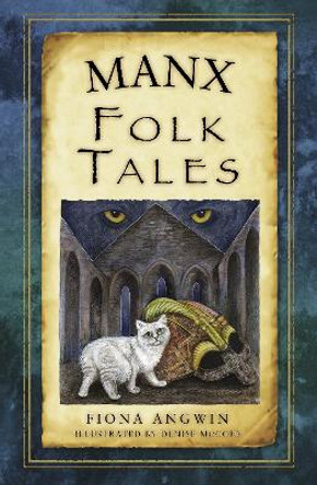 Manx Folk Tales by Fiona Angwin