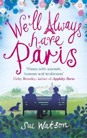 We'll Always Have Paris by Sue Watson