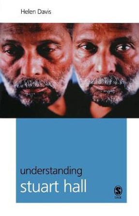 Understanding Stuart Hall by Helen Davis