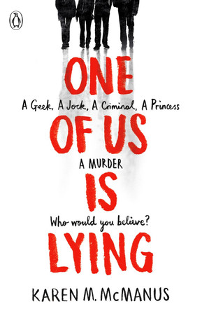 One Of Us Is Lying by Karen McManus