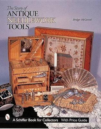 Story of Antique Needlework Tools by Bridget McConnel