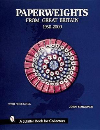 Paperweights from Great Britain by John Simmonds