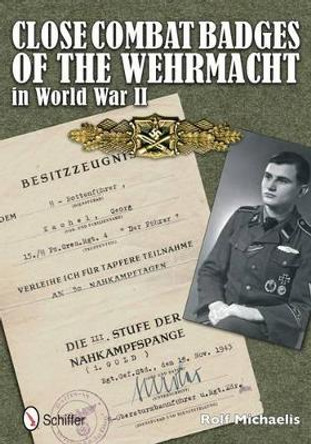 Cle Combat Badges of the Wehrmacht in World War II by Rolf Michaelis
