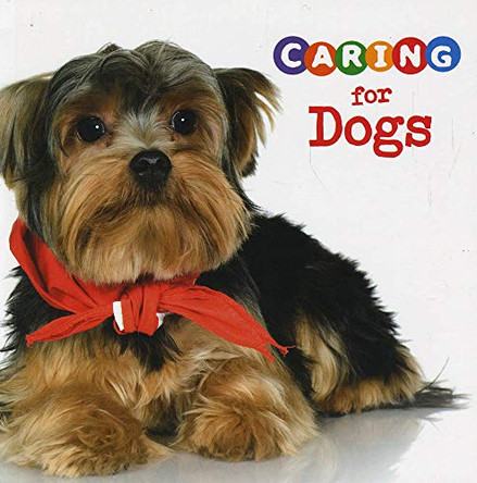 Caring for Dogs by Tammy Gagne 9781474760867 [USED COPY]