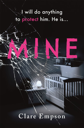 Mine by Clare Empson 9781409177760 [USED COPY]
