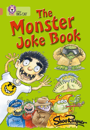 The Monster Joke Book: Band 12/Copper (Collins Big Cat) by Shoo Rayner 9780007230754 [USED COPY]