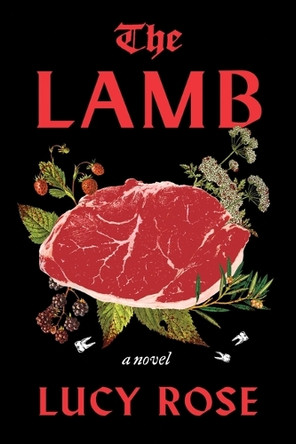 The Lamb by Lucy Rose 9780063374607