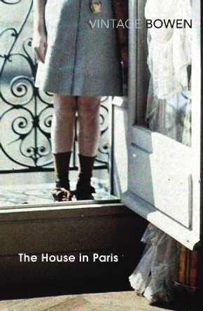 The House In Paris by Elizabeth Bowen The House In Paris by Elizabeth Bowen