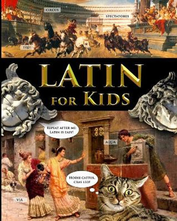 Latin for Kids by Catherine Fet