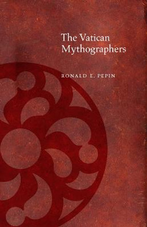 The Vatican Mythographers by Ronald Pepin