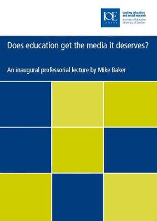 Does education get the media it deserves? by Mike Baker