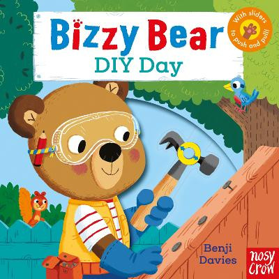 Bizzy Bear: DIY Day by Benji Davies