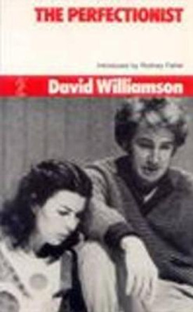 The Perfectionist by David Williamson