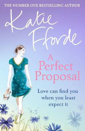 A Perfect Proposal by Katie Fforde