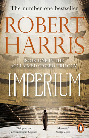 Imperium: (Cicero Trilogy 1) by Robert Harris