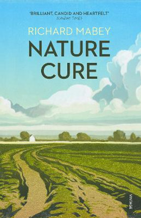 Nature Cure by Richard Mabey