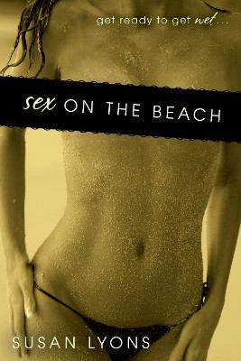 Sex On the Beach by Susan Lyons 9780425232163