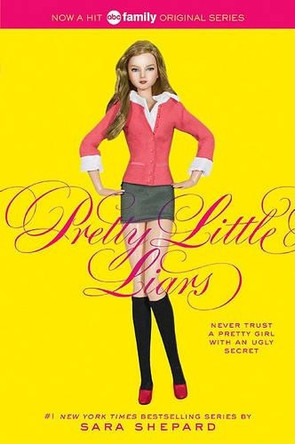 Pretty Little Liars by Sara Shepard 9780060887322