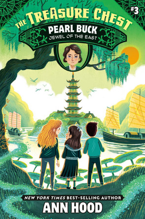 Pearl Buck #3: Jewel of the East by Ann Hood 9780593889763
