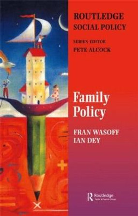 Family Policy by Fran Wasoff