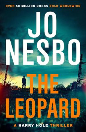 The Leopard: Harry Hole 8 by Jo Nesbo