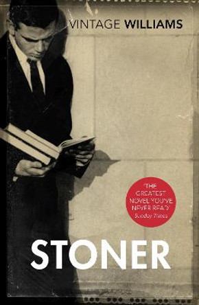 Stoner: A Novel by John Williams