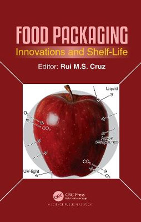 Food Packaging: Innovations and Shelf-Life by Rui M. S. da Cruz