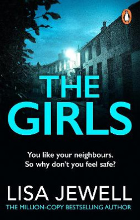 The Girls: The gripping Richard and Judy Book Club pick by Lisa Jewell