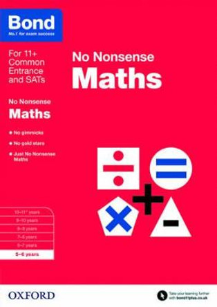 Bond: Maths: No Nonsense: 5-6 years by Sarah Lindsay