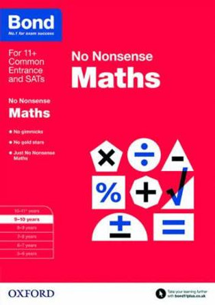 Bond: Maths: No Nonsense: 9-10 Years by Sarah Lindsay