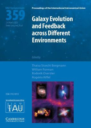 Galaxy Evolution and Feedback across Different Environments (IAU S359) by Thaisa Storchi Bergmann