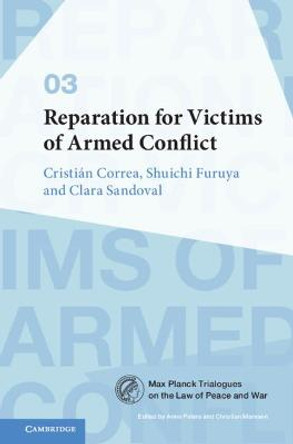 Reparation for Victims of Armed Conflict by Cristian Correa