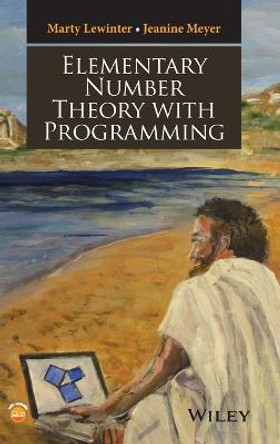 Elementary Number Theory with Programming by Marty Lewinter