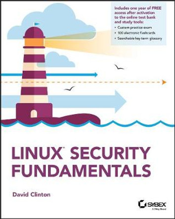 Linux Security Fundamentals by David Clinton