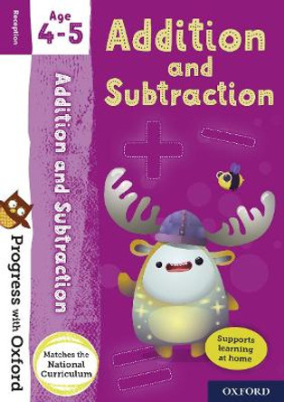 Progress with Oxford: Addition and Subtraction Age 4-5 by Giles Clare