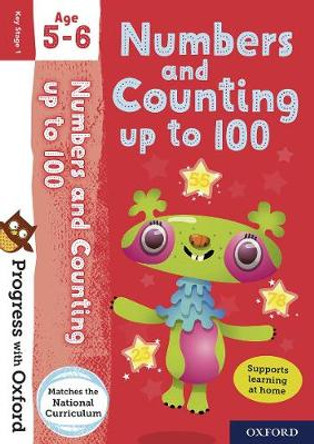 Progress with Oxford: Numbers and Counting up to 100 Age 5-6 by Nicola Palin