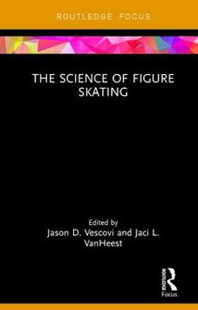 The Science of Figure Skating by Jason Vescovi