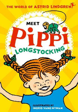 Meet Pippi Longstocking by Astrid Lindgren