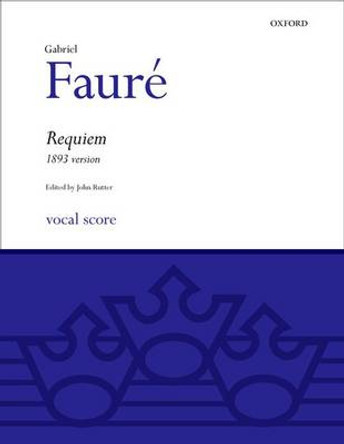 Requiem (1893 version) by Gabriel Faure