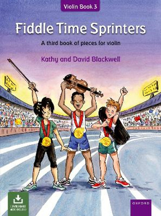 Fiddle Time Sprinters + CD: A third book of pieces for violin by Kathy Blackwell