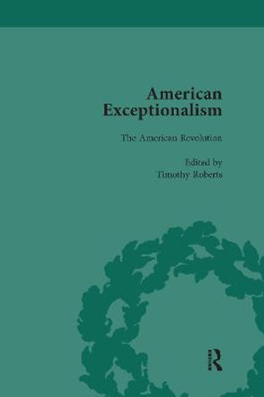 American Exceptionalism Vol 2 by Timothy Roberts