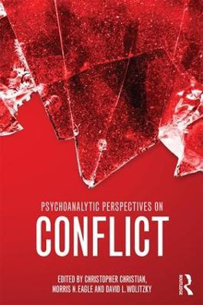 Psychoanalytic Perspectives on Conflict by Christopher Christian