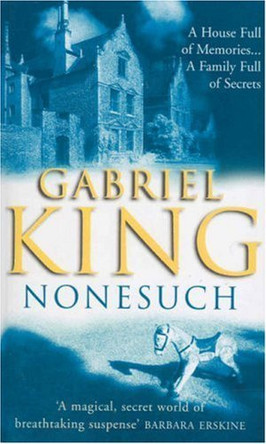 Nonesuch by Gabriel King 9780099297109 [USED COPY]