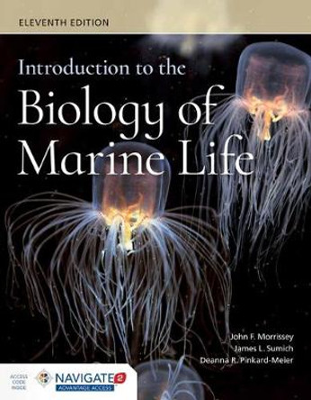Introduction To The Biology Of Marine Life by John Morrissey