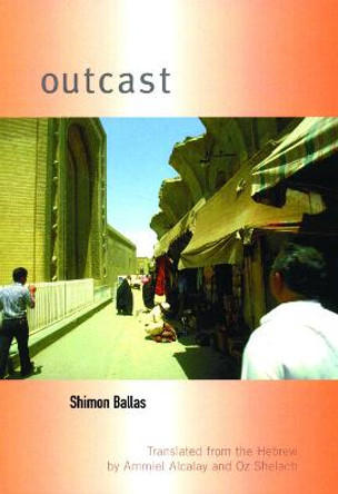 Outcast by Shimon Ballas